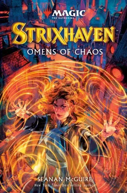 Cover: 9781835418123 | Magic the Gathering - Strixhaven: Omens of Chaos | Seanan Mcguire