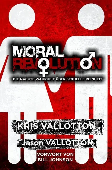 Cover: 9783940538123 | Moral Revolution | Kris Vallotton (u. a.) | Taschenbuch | 250 S.
