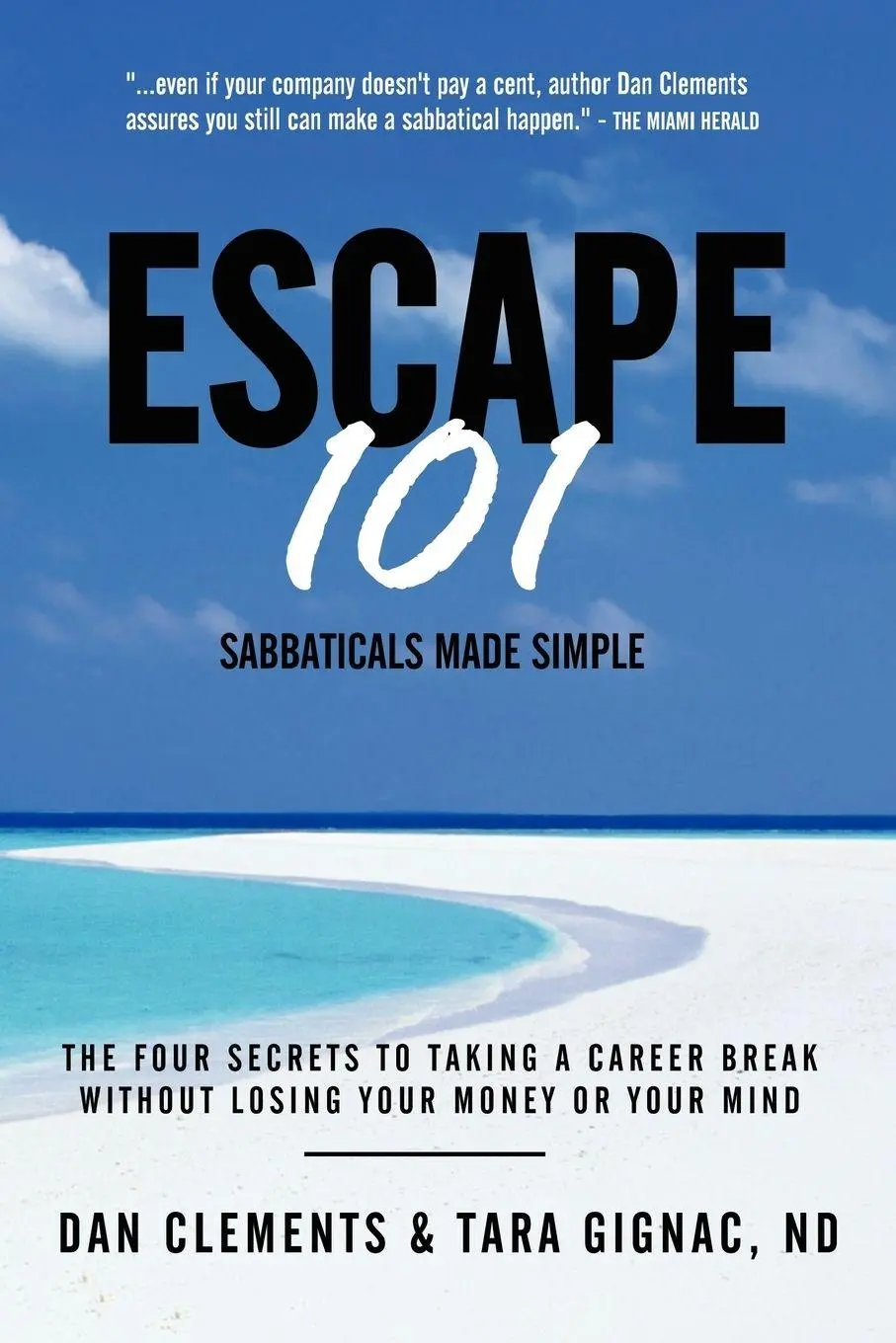 Cover: 9780973978223 | Escape 101 | Dan Clements (u. a.) | Taschenbuch | Englisch | 2007