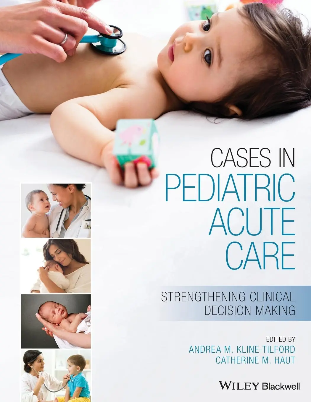 Cover: 9781119568223 | Cases in Pediatric Acute Care | Strengthening Clinical Decision Making