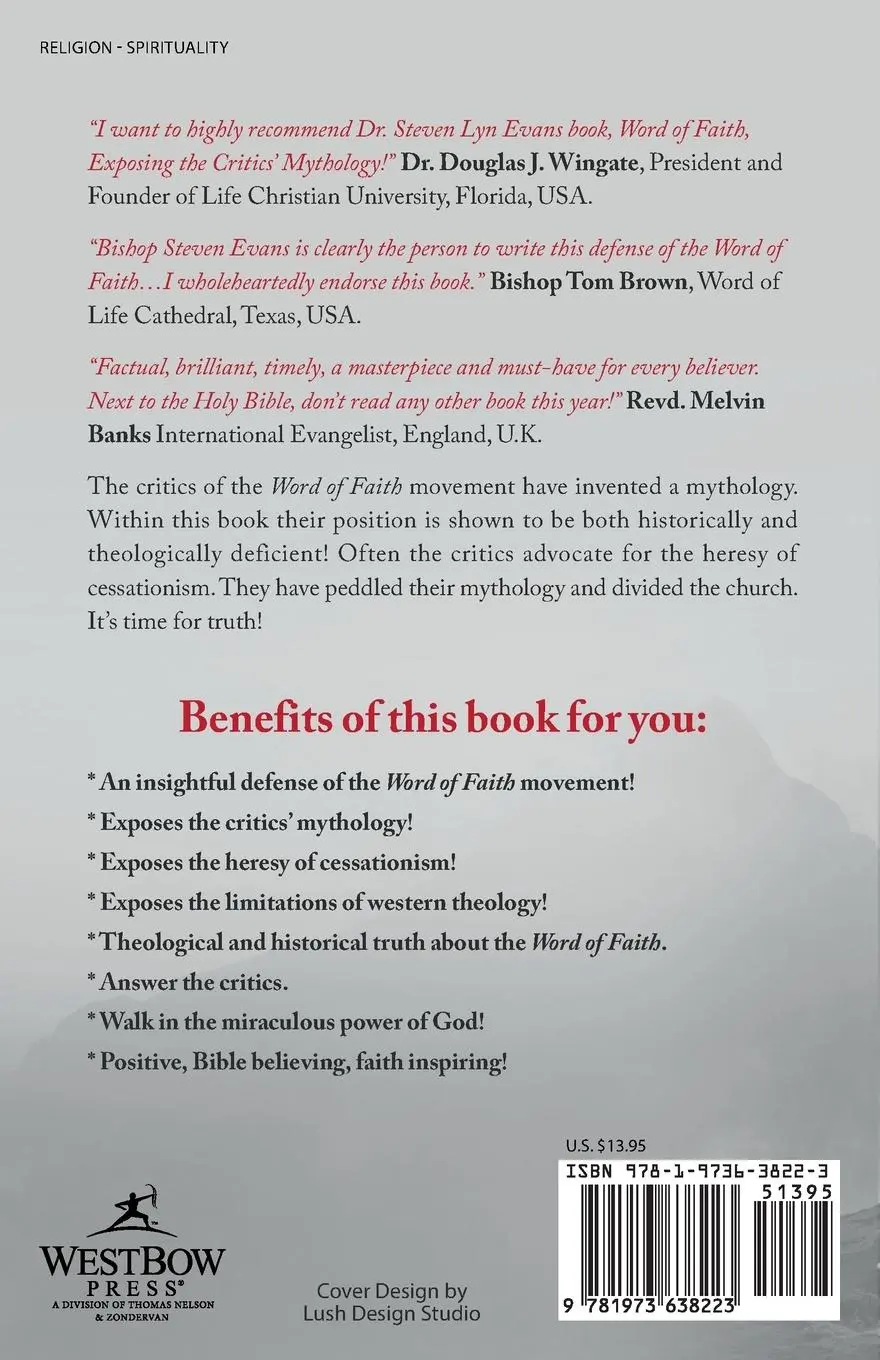 Rückseite: 9781973638223 | Word of Faith | Exposing the Critics' Mythology! | Steven Lyn Evans