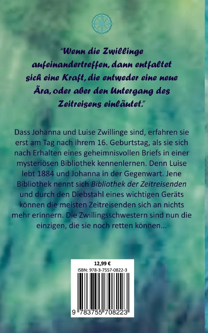 Rückseite: 9783755708223 | Twins of Time | Die Magie der Zwillinge | Anna Valeija Blark | Buch