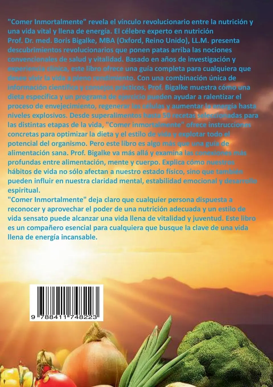 Rückseite: 9788411748223 | Comer inmortalmente | Boris Bigalke | Taschenbuch | Spanisch | 2024