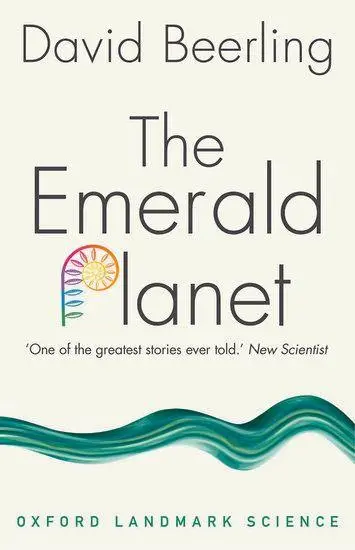 The Emerald Planet - David Beerling Kartoniert (TB)