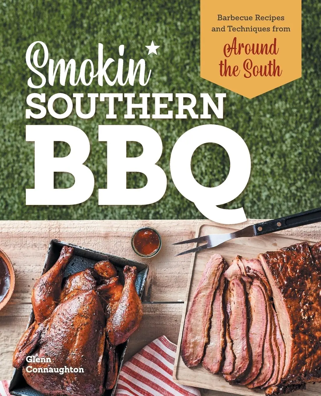 Cover: 9781647398323 | Smokin' Southern BBQ | Glenn Connaughton | Taschenbuch | Englisch