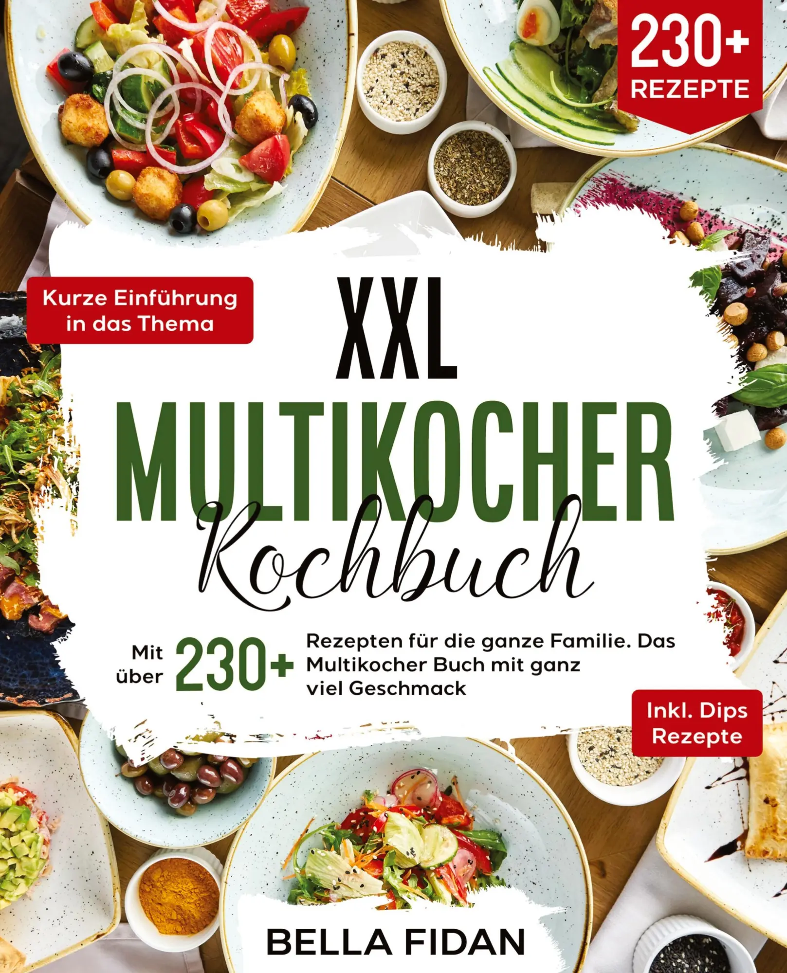 Cover: 9783347988323 | XXL Multikocher Kochbuch | Bella Fidan | Taschenbuch | Paperback