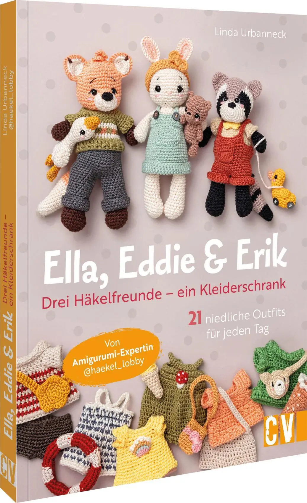 Cover: 9783841068323 | Ella, Eddie &amp; Erik: drei Häkelfreunde - ein Kleiderschrank | Urbanneck