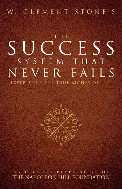 Cover: 9780768408423 | W. Clement Stone's the Success System That Never Fails | Stone | Buch