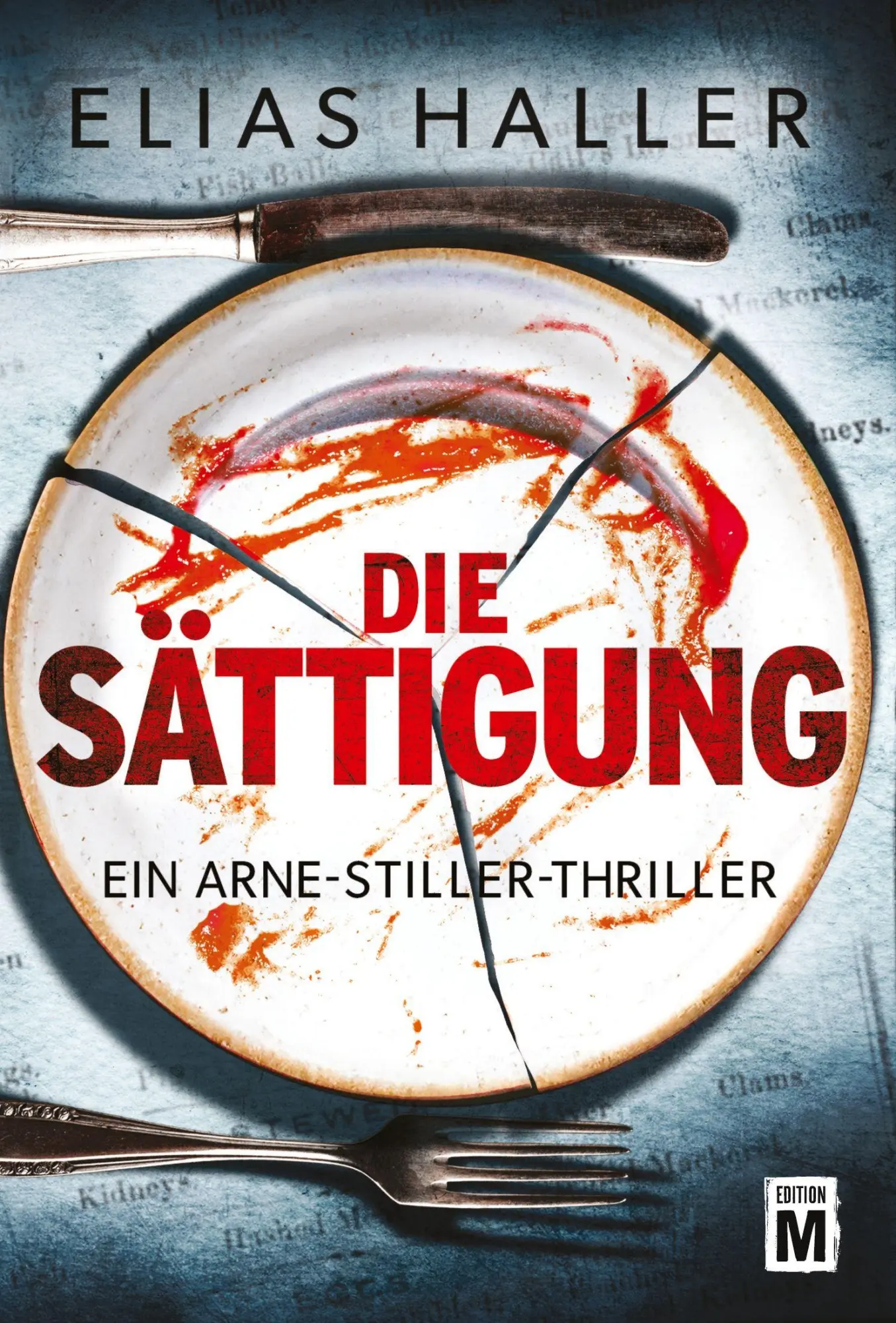Cover: 9782496718423 | Die Sättigung | Elias Haller | Taschenbuch | Deutsch | Edition M