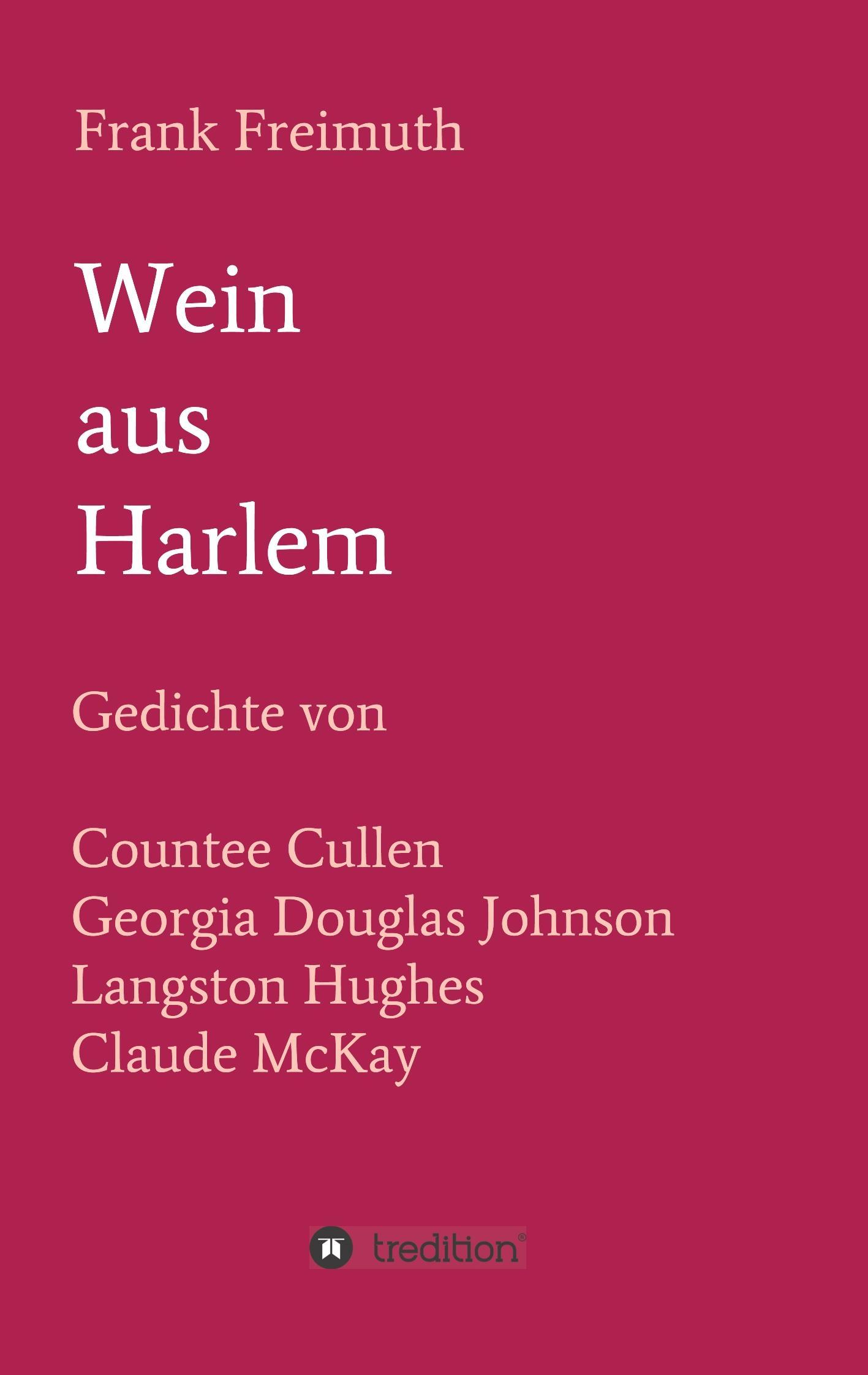 Cover: 9783746948423 | Wein aus Harlem | Frank Freimuth | Taschenbuch | Paperback | 168 S.