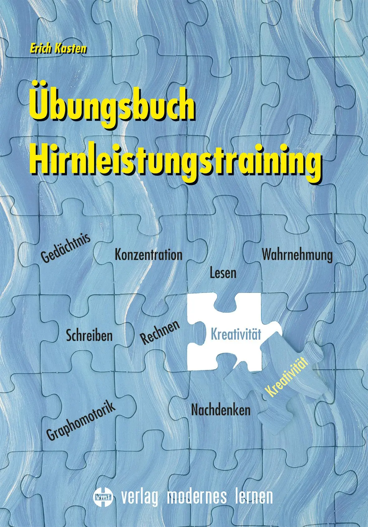 Cover: 9783808008423 | Übungsbuch Hirnleistungstraining | Erich Kasten | Taschenbuch | 240 S.
