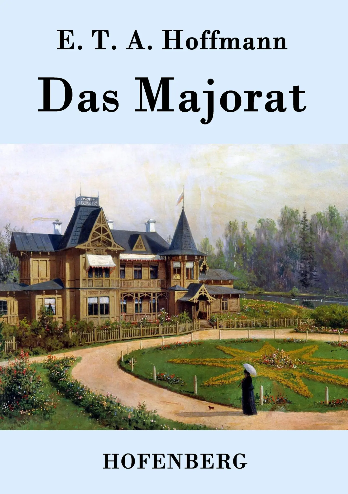 Cover: 9783843038423 | Das Majorat | E. T. A. Hoffmann | Taschenbuch | 76 S. | Deutsch | 2015