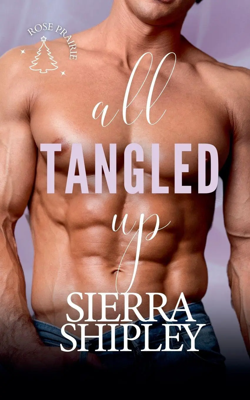 Cover: 9798992958423 | All Tangled Up | Sierra Shipley | Taschenbuch | Englisch | 2025