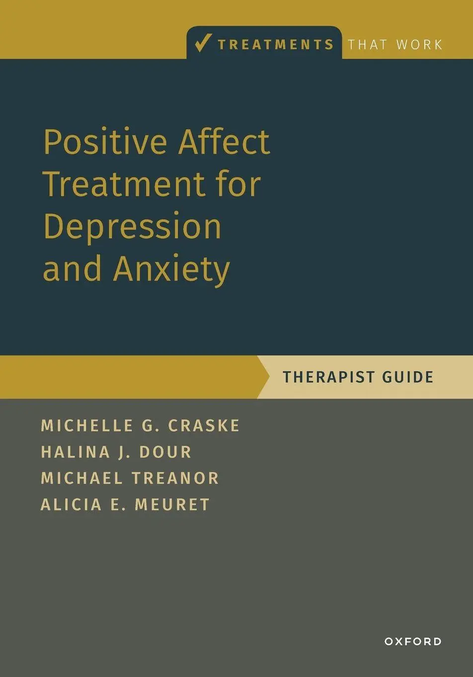 Cover: 9780197548523 | Positive Affect Treatment for Depression and Anxiety | Therapist Guide