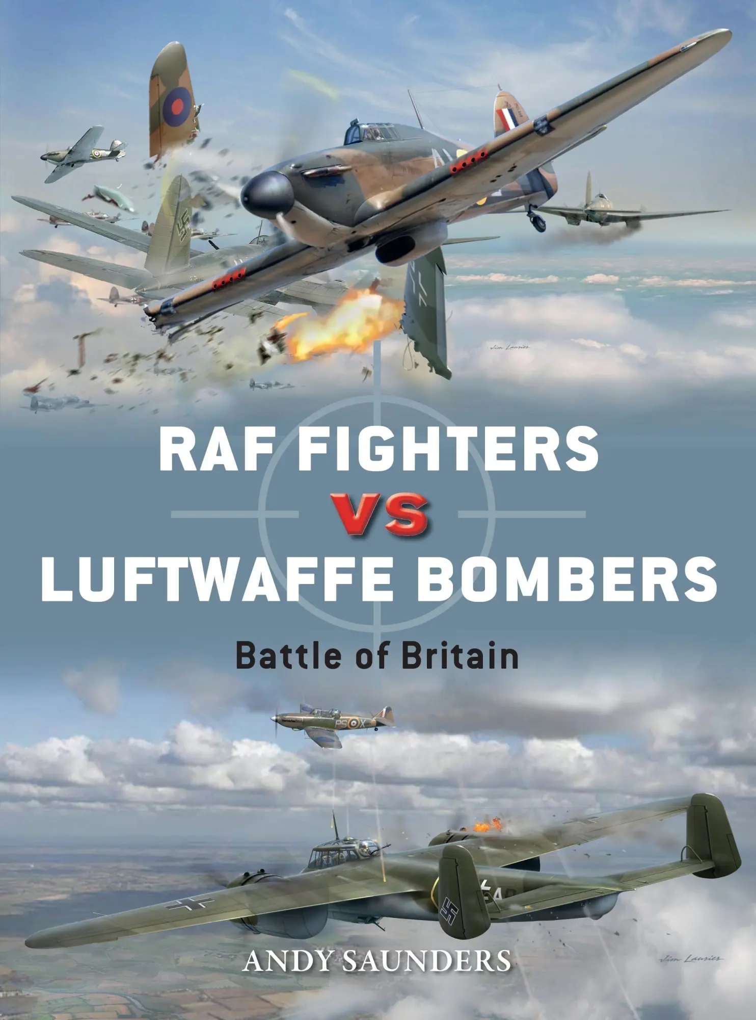 Cover: 9781472808523 | RAF Fighters Vs Luftwaffe Bombers | Battle of Britain | Andy Saunders