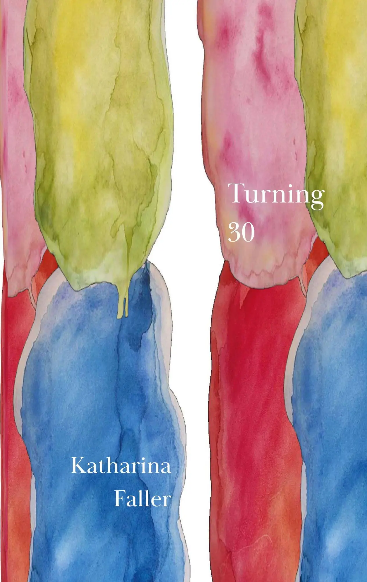 Cover: 9783696378523 | Turning 30 | Katharina Faller | Taschenbuch | Englisch | 2026