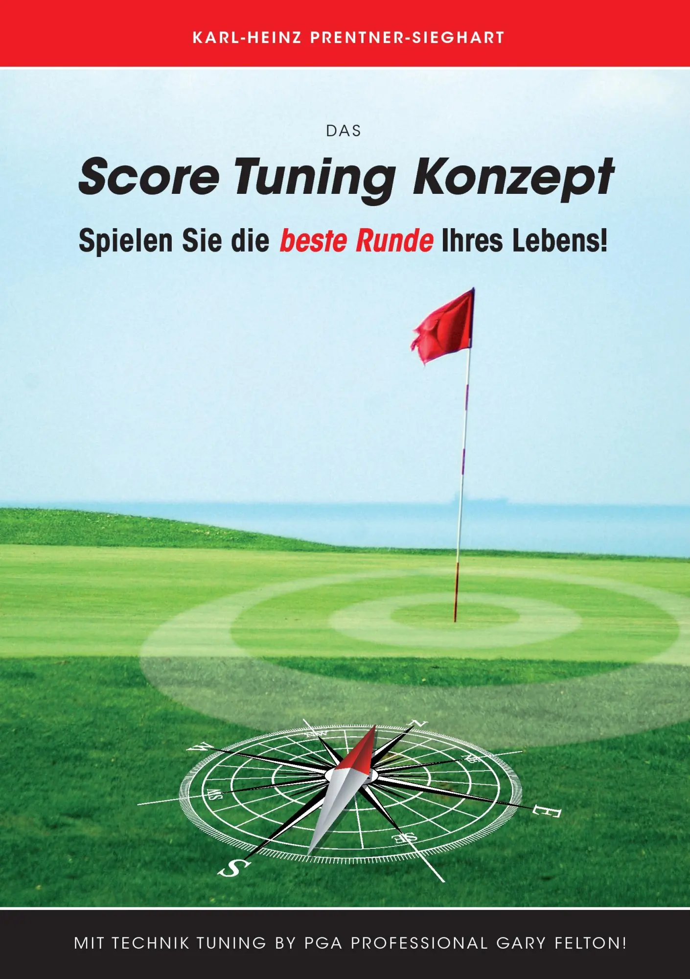 Cover: 9783735738523 | Das Score Tuning Konzept | Spielen Sie die beste Runde Ihres Lebens!