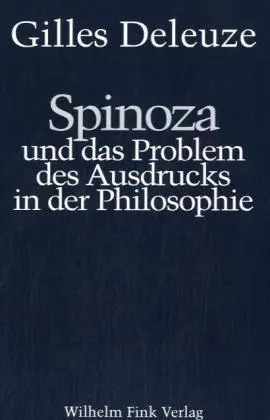 Spinoza und das Problem des Ausdrucks in der Philosophie