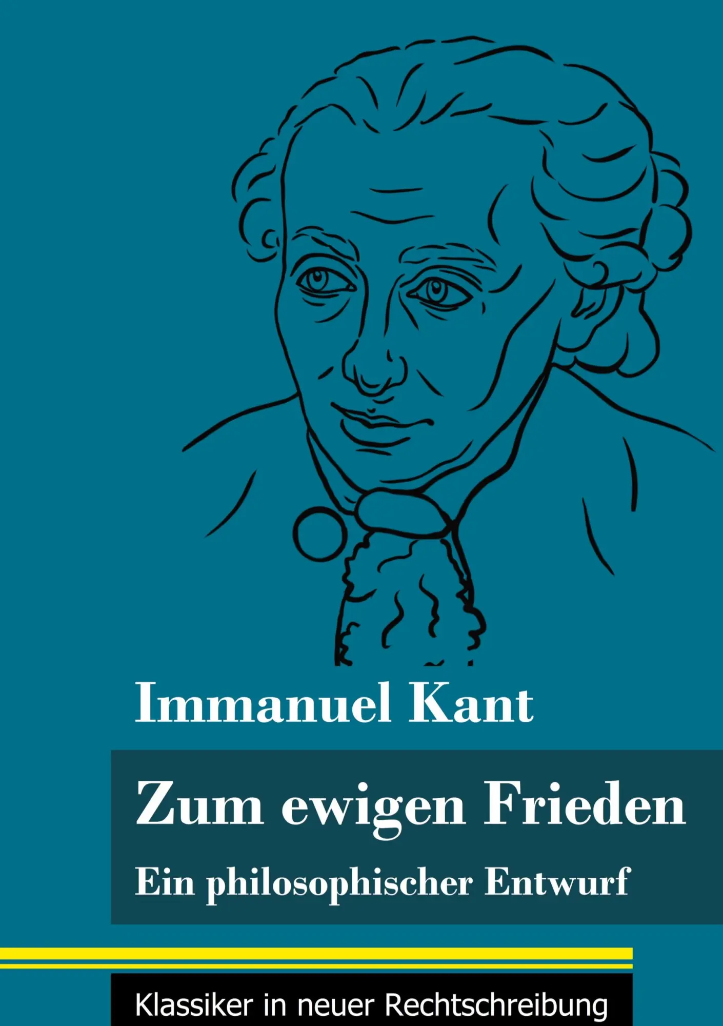 Cover: 9783847848523 | Zum ewigen Frieden | Immanuel Kant | Buch | 60 S. | Deutsch | 2021