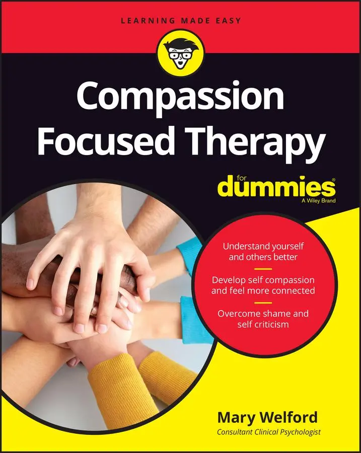 Cover: 9781119078623 | Compassion Focused Therapy for Dummies | Mary Welford | Taschenbuch