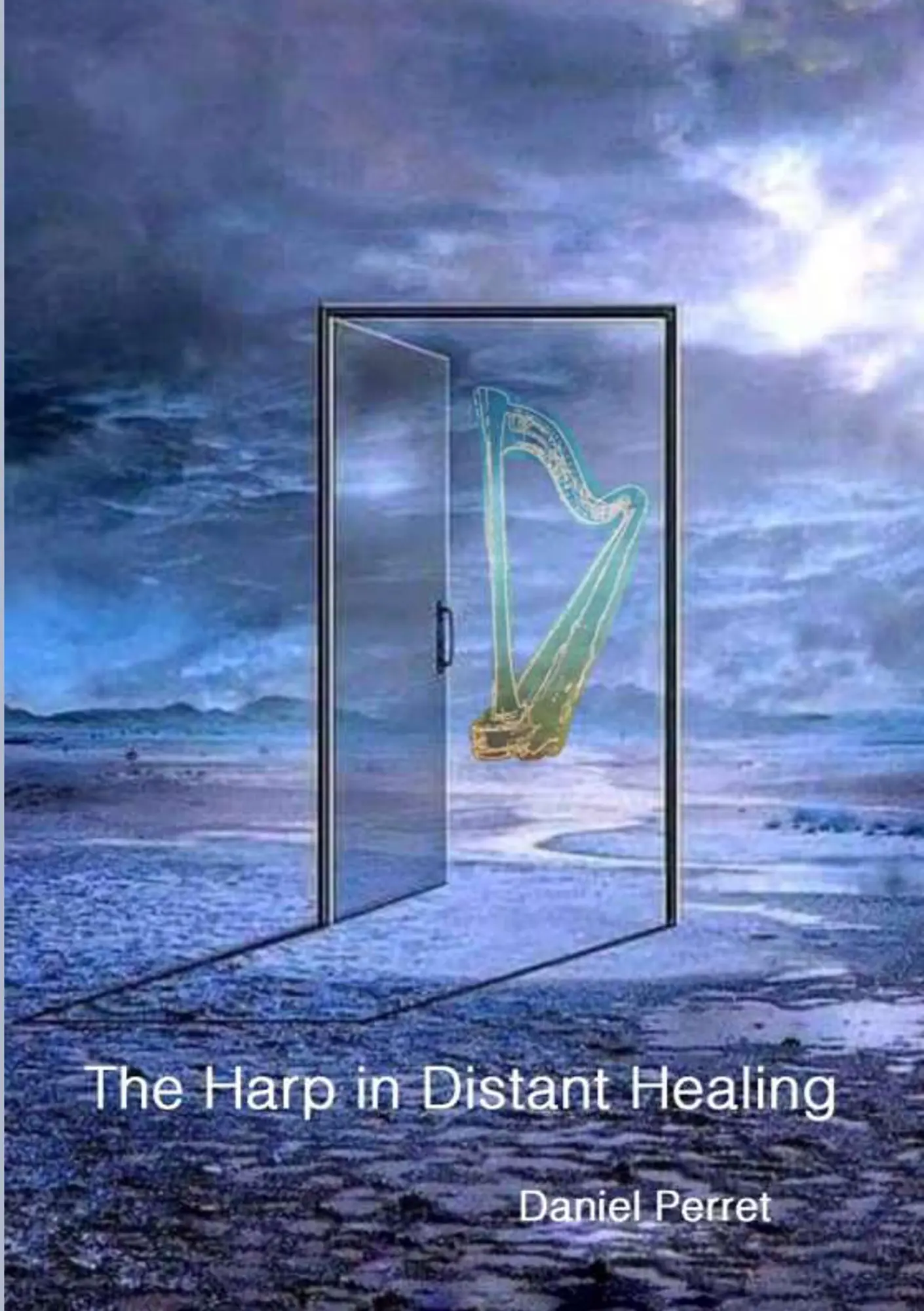 Cover: 9782322208623 | The Harp in Distant Healing | Daniel Perret | Taschenbuch | 108 S.