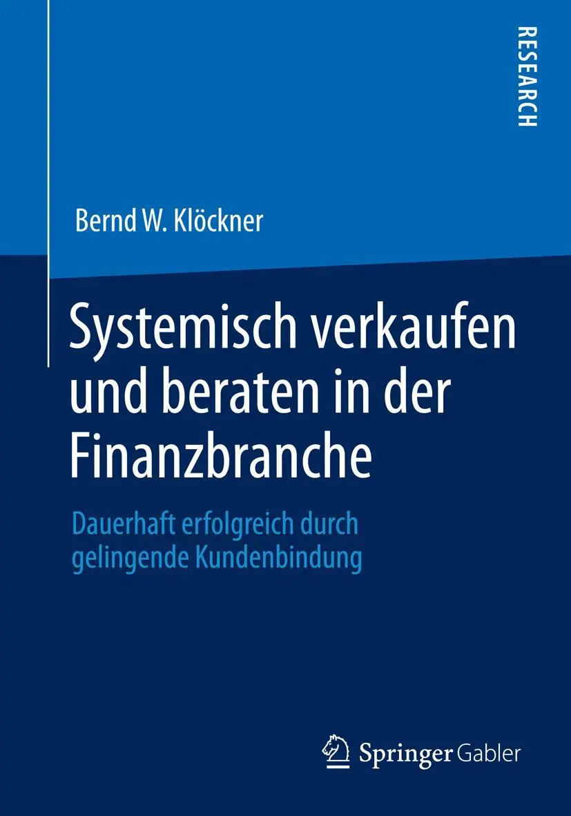 Cover: 9783658058623 | Systemisch verkaufen und beraten in der Finanzbranche | Klöckner | xx