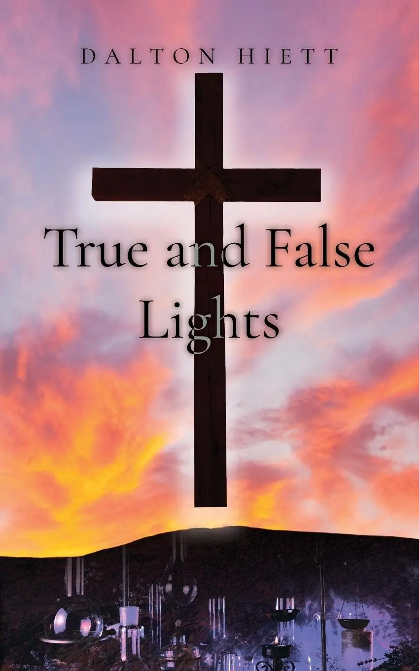 Cover: 9798822958623 | True and False Lights | Dalton Hiett | Taschenbuch | Englisch | 2024