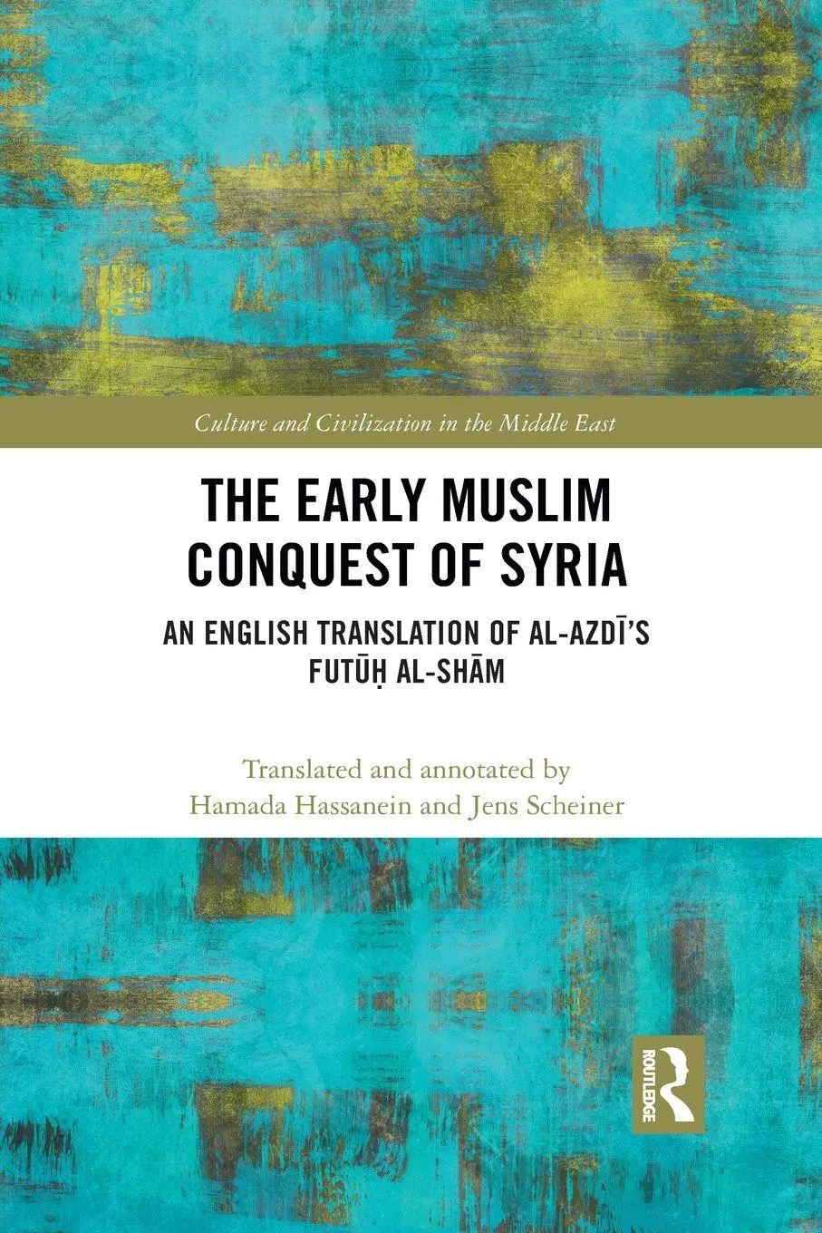 Cover: 9781032088723 | The Early Muslim Conquest of Syria | Hamada Hassanein | Taschenbuch
