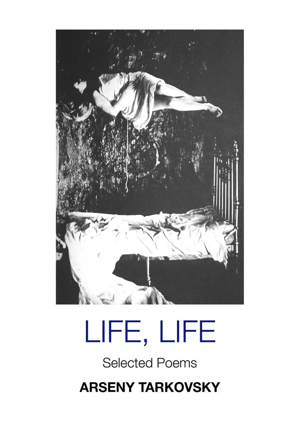 Cover: 9781861718723 | LIFE, LIFE | SELECTED POEMS: LARGE PRINT EDITION | Arseny Tarkovsky