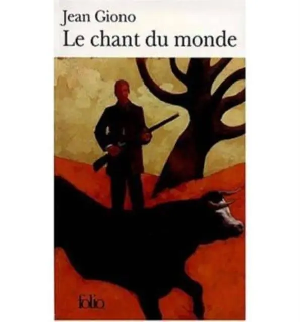 Cover: 9782070368723 | Le chant du monde | Jean Giono | Taschenbuch | Französisch | 2000