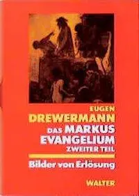 Cover: 9783530168723 | Das Markusevangelium II. Bilder von Erlösung | Mk 9,14 bis 16,20