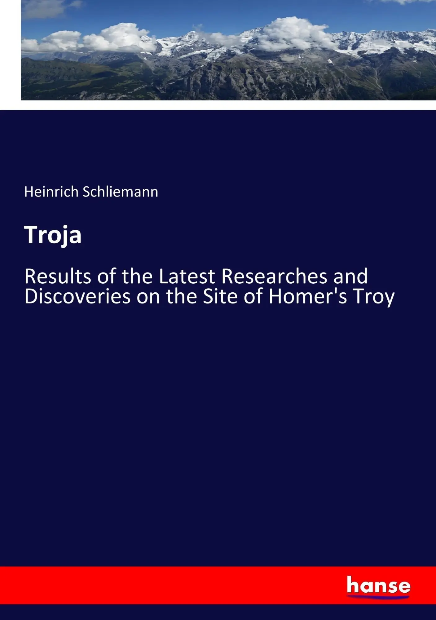 Cover: 9783744798723 | Troja | Heinrich Schliemann | Taschenbuch | 480 S. | Englisch | 2017