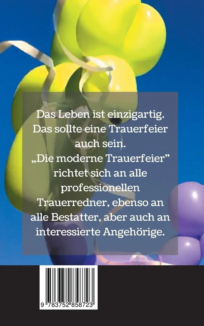 Rückseite: 9783752858723 | Die moderne Trauerfeier | Kathrin Bultmeyer | Taschenbuch | 52 S.