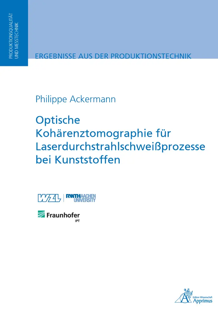 Cover: 9783863598723 | Optische Kohärenztomographie für Laserdurchstrahlschweißprozesse...