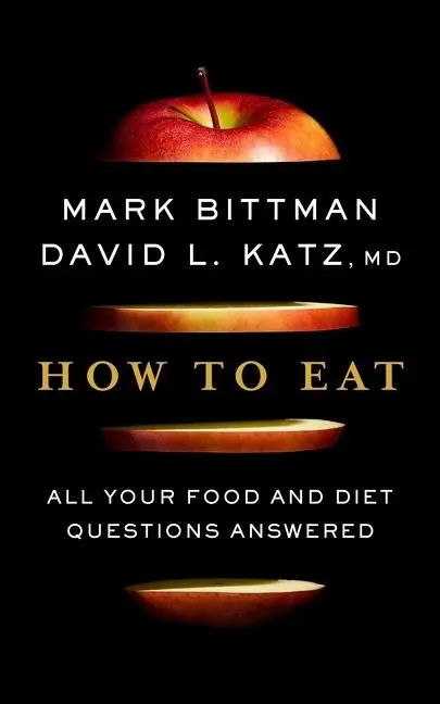 Cover: 9780358128823 | How to Eat | Mark Bittman (u. a.) | Buch | Englisch | 2020