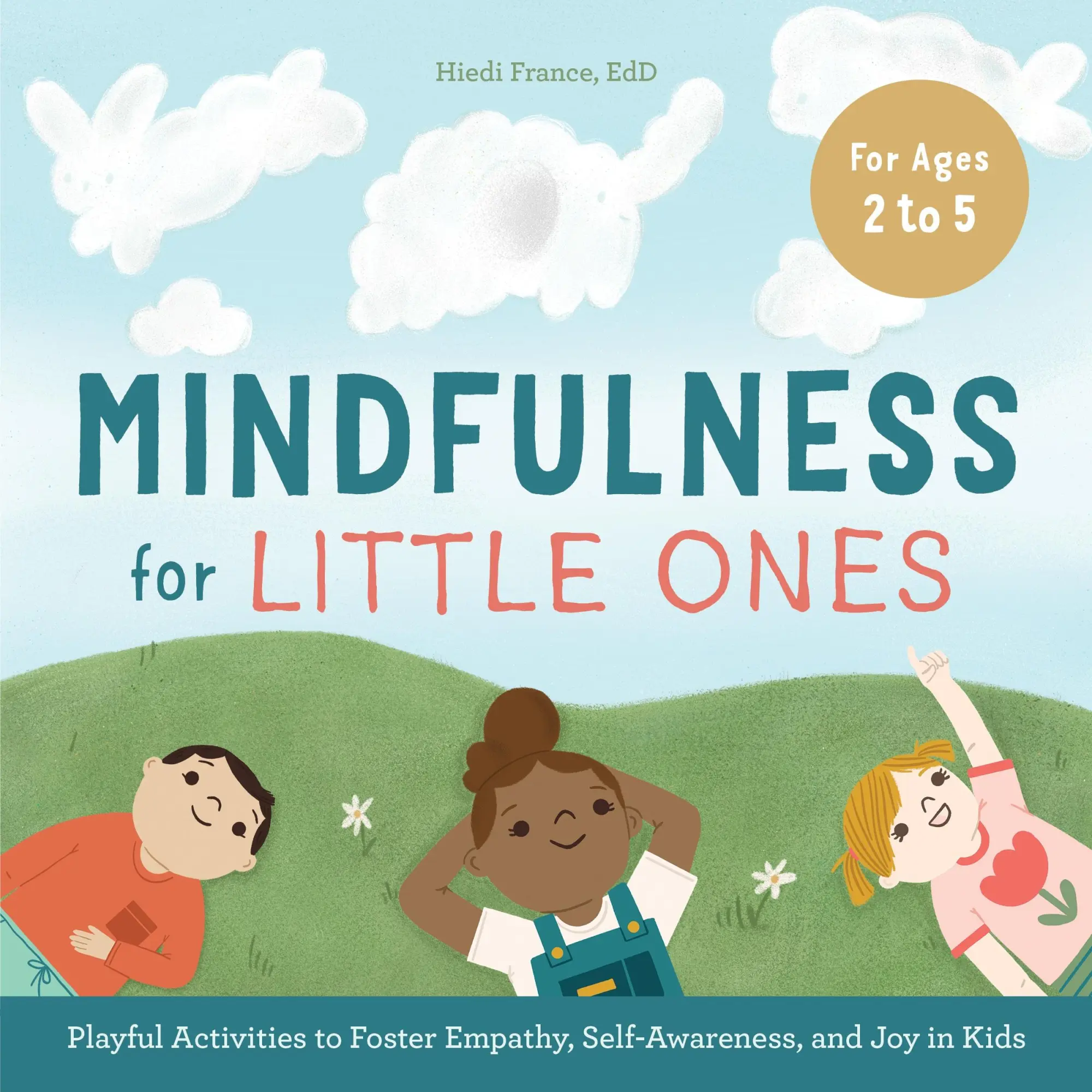 Cover: 9781646118823 | Mindfulness for Little Ones | Hiedi France | Taschenbuch | Englisch