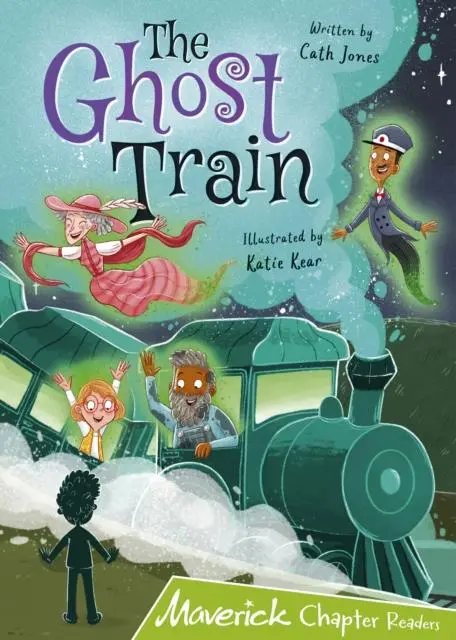 Cover: 9781848868823 | The Ghost Train | (Lime Chapter Reader) | Cath Jones | Taschenbuch