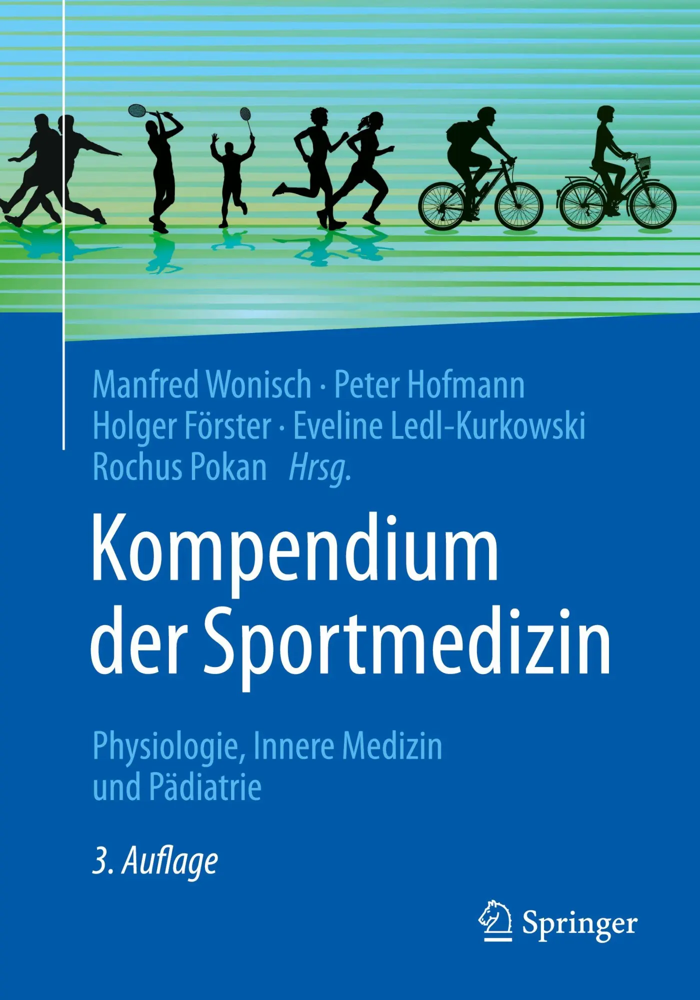 Cover: 9783662688823 | Kompendium der Sportmedizin | Manfred Wonisch (u. a.) | Taschenbuch