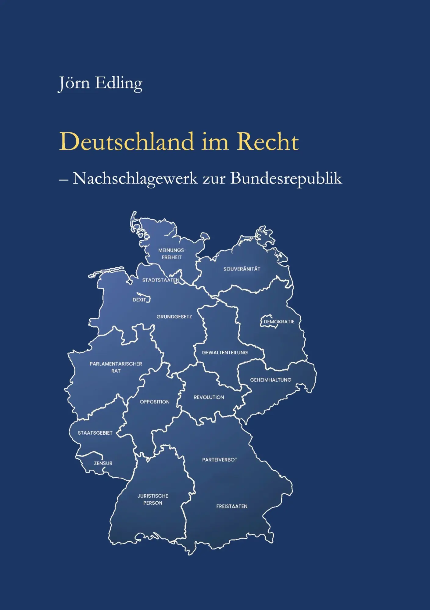 Cover: 9783696728823 | Deutschland im Recht | Nachschlagewerk zur Bundesrepublik | Edling