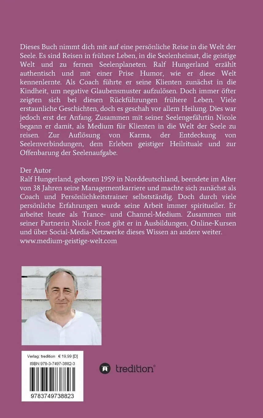 Rückseite: 9783749738823 | Seelenreisende - Mediale Reisen in die Welt der Seele | Hungerland