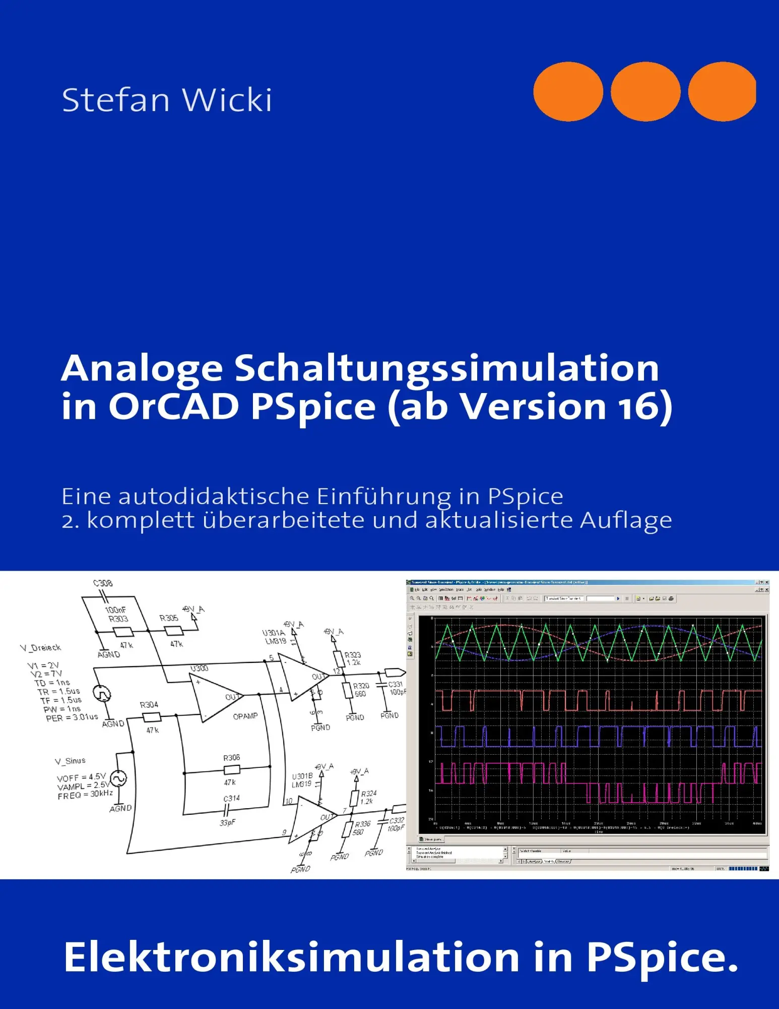 Cover: 9783842318823 | Analoge Schaltungssimulation in OrCAD PSpice (ab Version 16) | Wicki