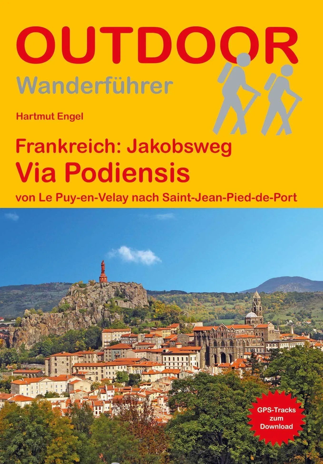 Cover: 9783866868823 | Frankreich: Jakobsweg Via Podiensis von Le Puy-en-Velay nach...