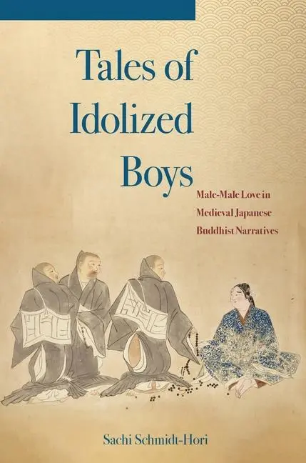 Cover: 9780824888923 | Tales of Idolized Boys | Sachi Schmidt-Hori | Taschenbuch | Englisch