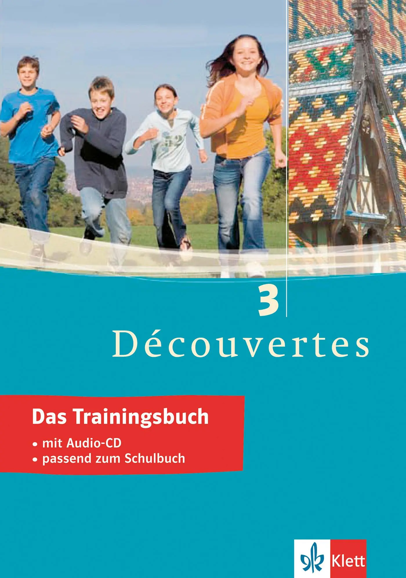 Cover: 9783129298923 | Découvertes 3. Das Trainingsbuch | Martine Delaud | Taschenbuch | 2007
