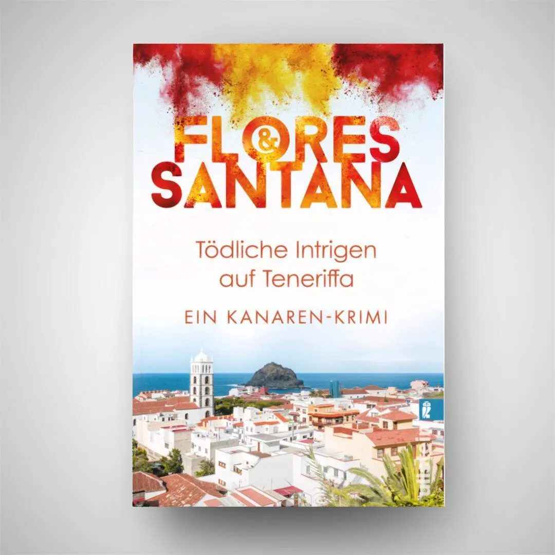 Bild: 9783548068923 | Tödliche Intrigen auf Teneriffa | Flores (u. a.) | Taschenbuch | 2024
