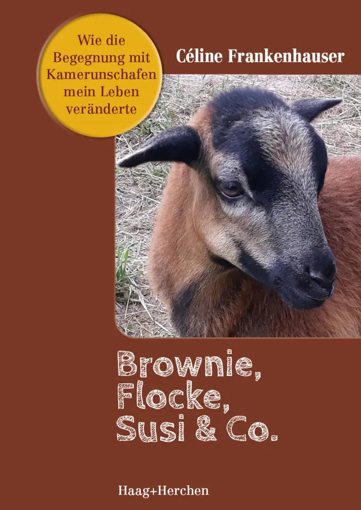 Cover: 9783898468923 | Brownie, Flocke, Susie &amp; Co. | Céline Frankenhauser | Buch | 81 S.