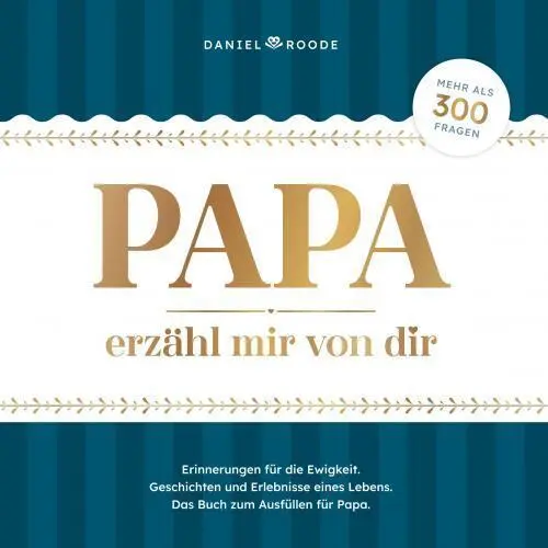 Cover: 9789403758923 | Papa erzähl mir von dir | Daniel Roode | Taschenbuch | Paperback
