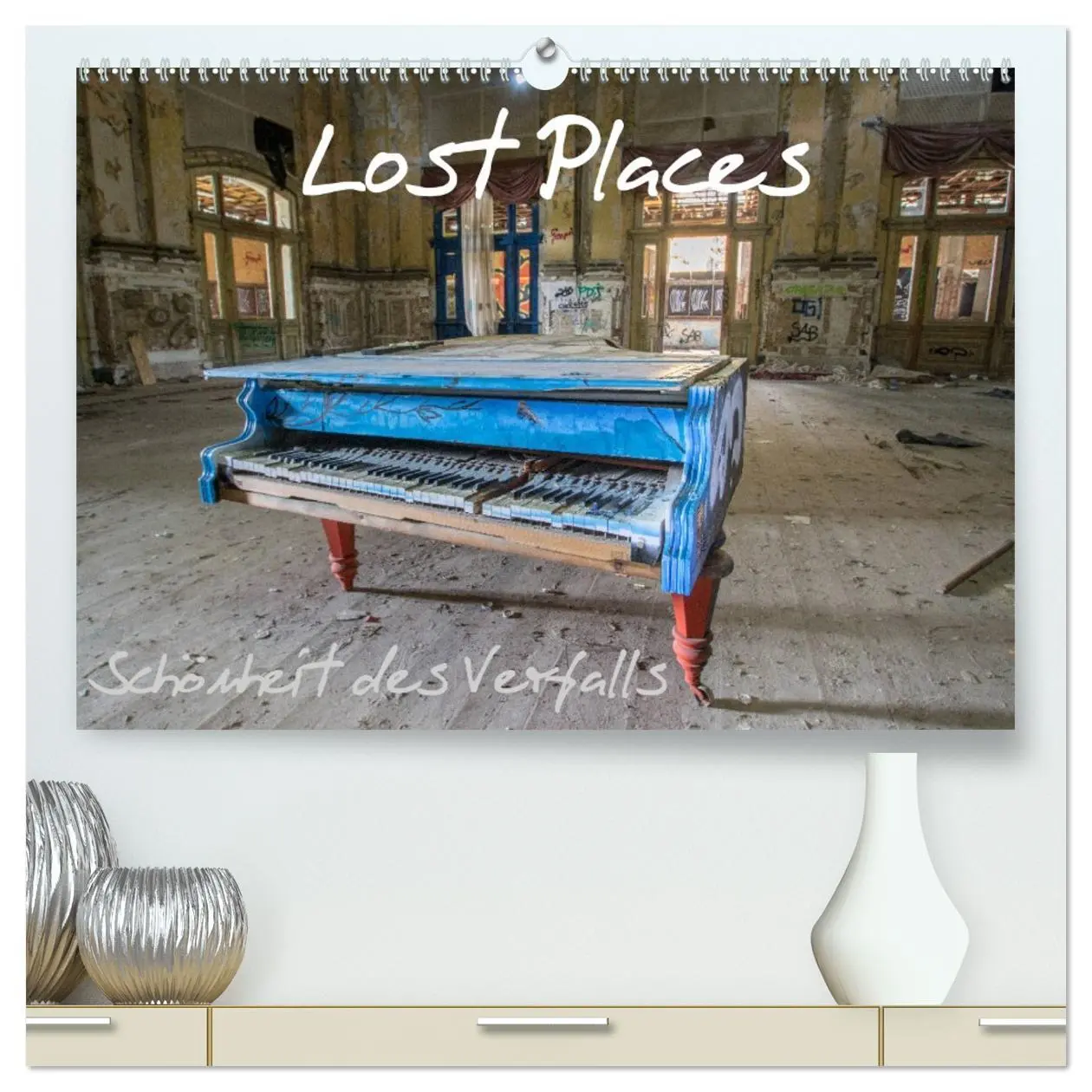 Cover: 9783516039023 | Lost Places - Schönheit des Verfalls (hochwertiger Premium...