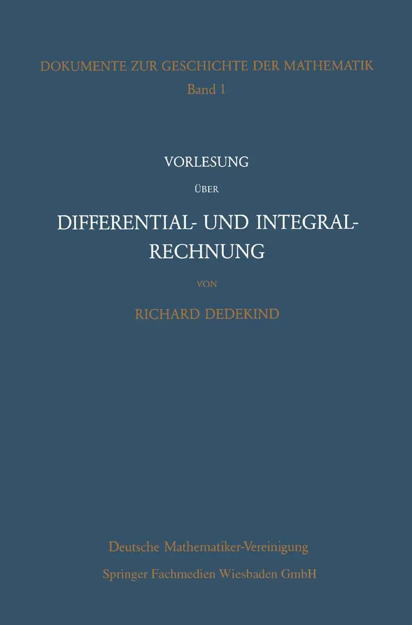 Cover: 9783528089023 | Vorlesung über Differential- und Integralrechnung 1861/62 | Dedekind